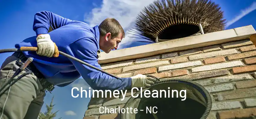 Chimney Cleaning Charlotte - NC